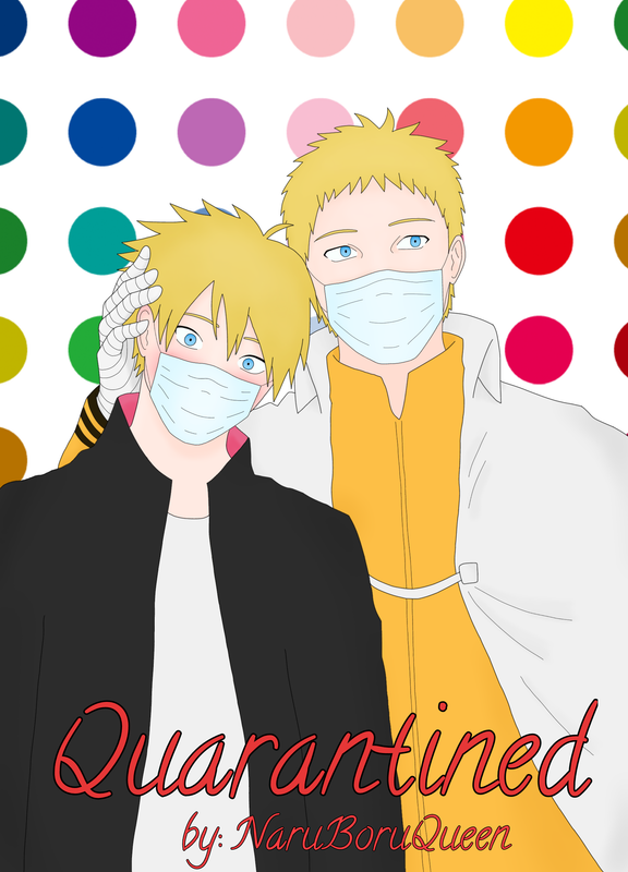 Quarantined - Chapter 1 - NaruBoruQueen - Naruto [Archive of Our Own]